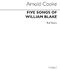 Arnold Cooke: 5 Songs Of William Blake Score: Baritone Voice: Score