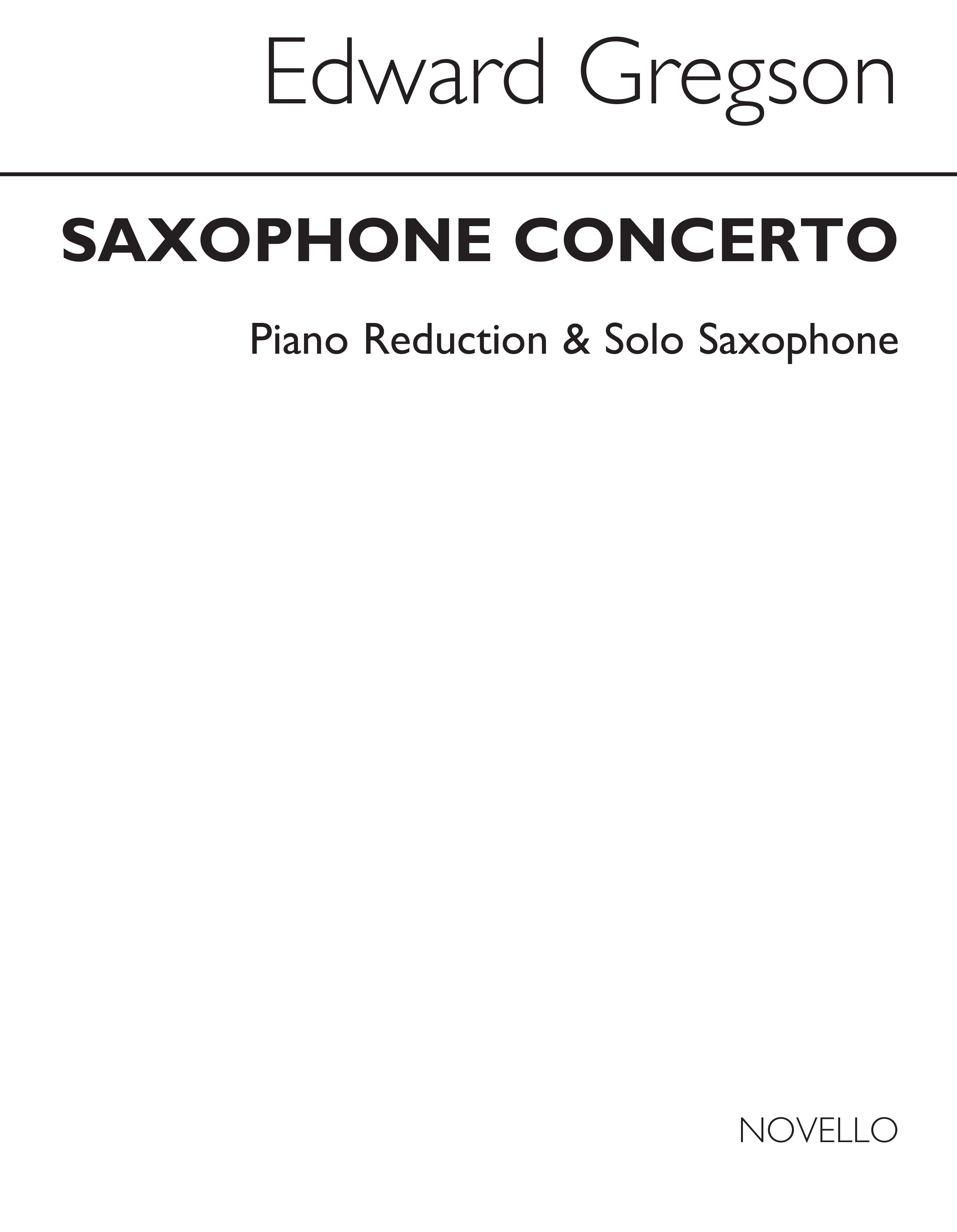 Edward Gregson: Saxophone Concerto (Piano Reduction): Saxophone: Score