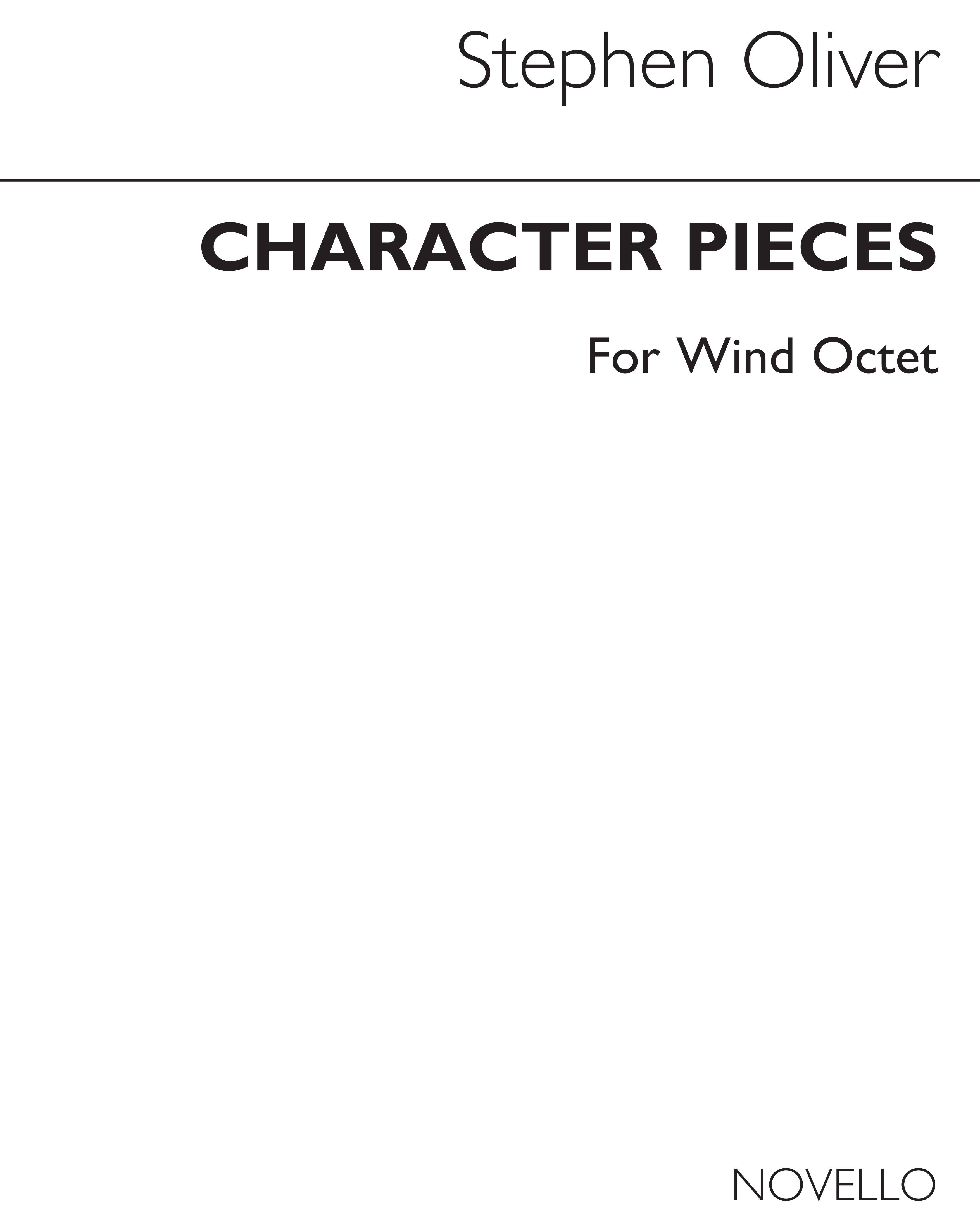 Stephen Oliver: Character Pieces For Wind: Wind Ensemble: Score