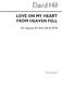 David Hill: Love On My Heart From Heaven Fell: SATB: Vocal Score