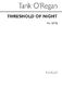 Tarik O'Regan: Threshold Of Night: SATB: Vocal Score