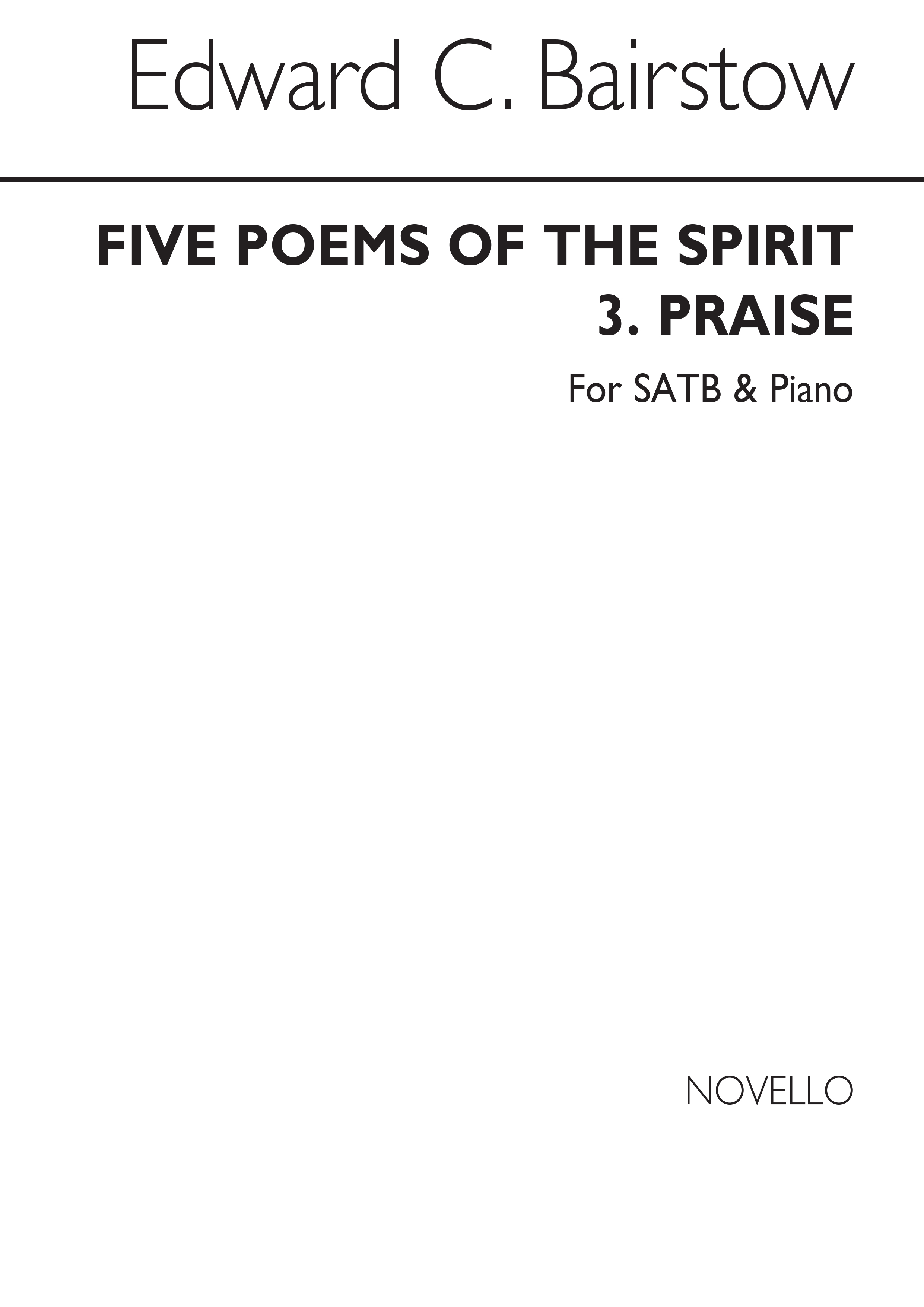Edward Bairstow: Praise (From 'Five Poems Of The Spirit'): SATB: Vocal Score