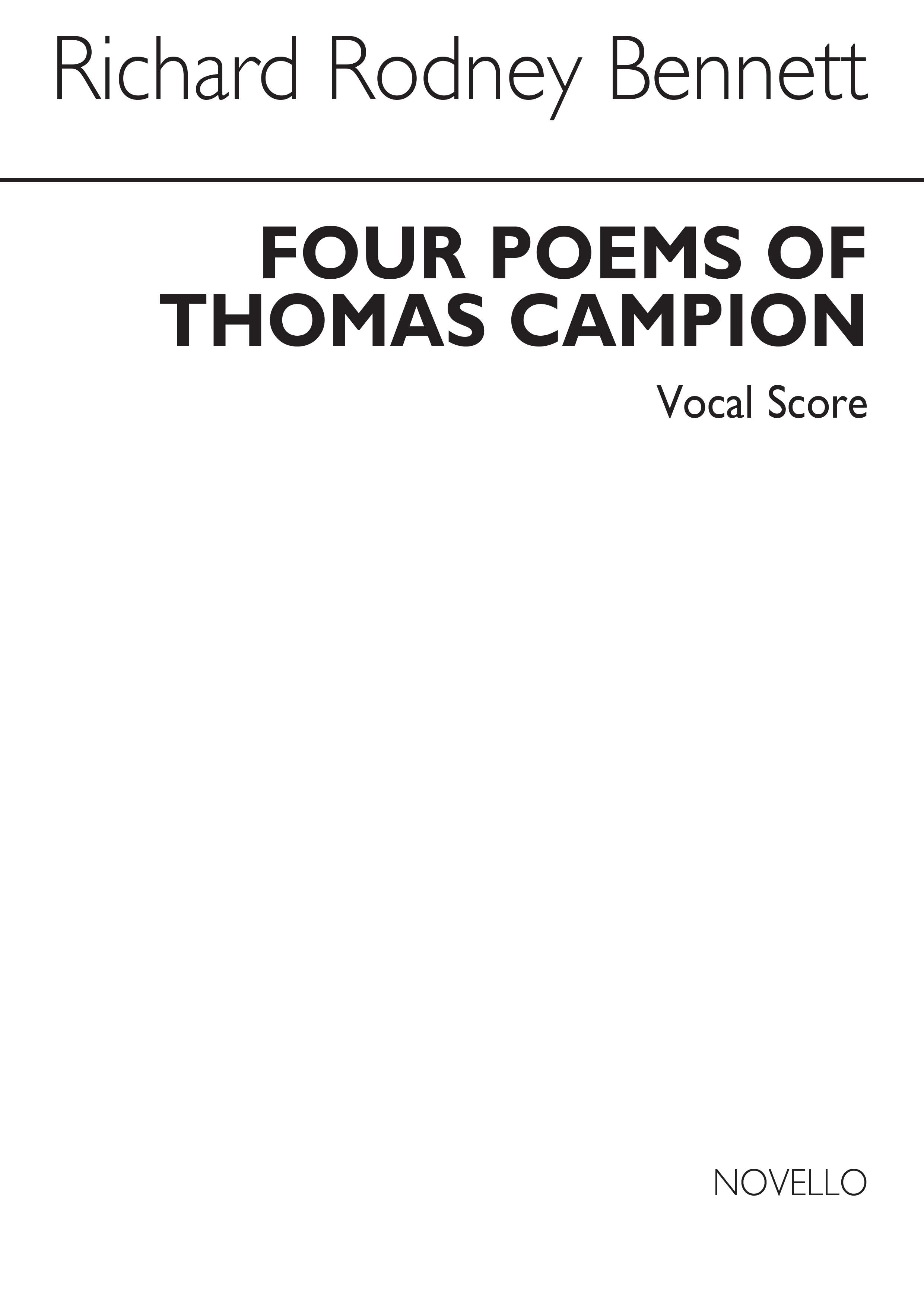 Richard Rodney Bennett: Four Poems Of Thomas Campion: SATB: Vocal Score