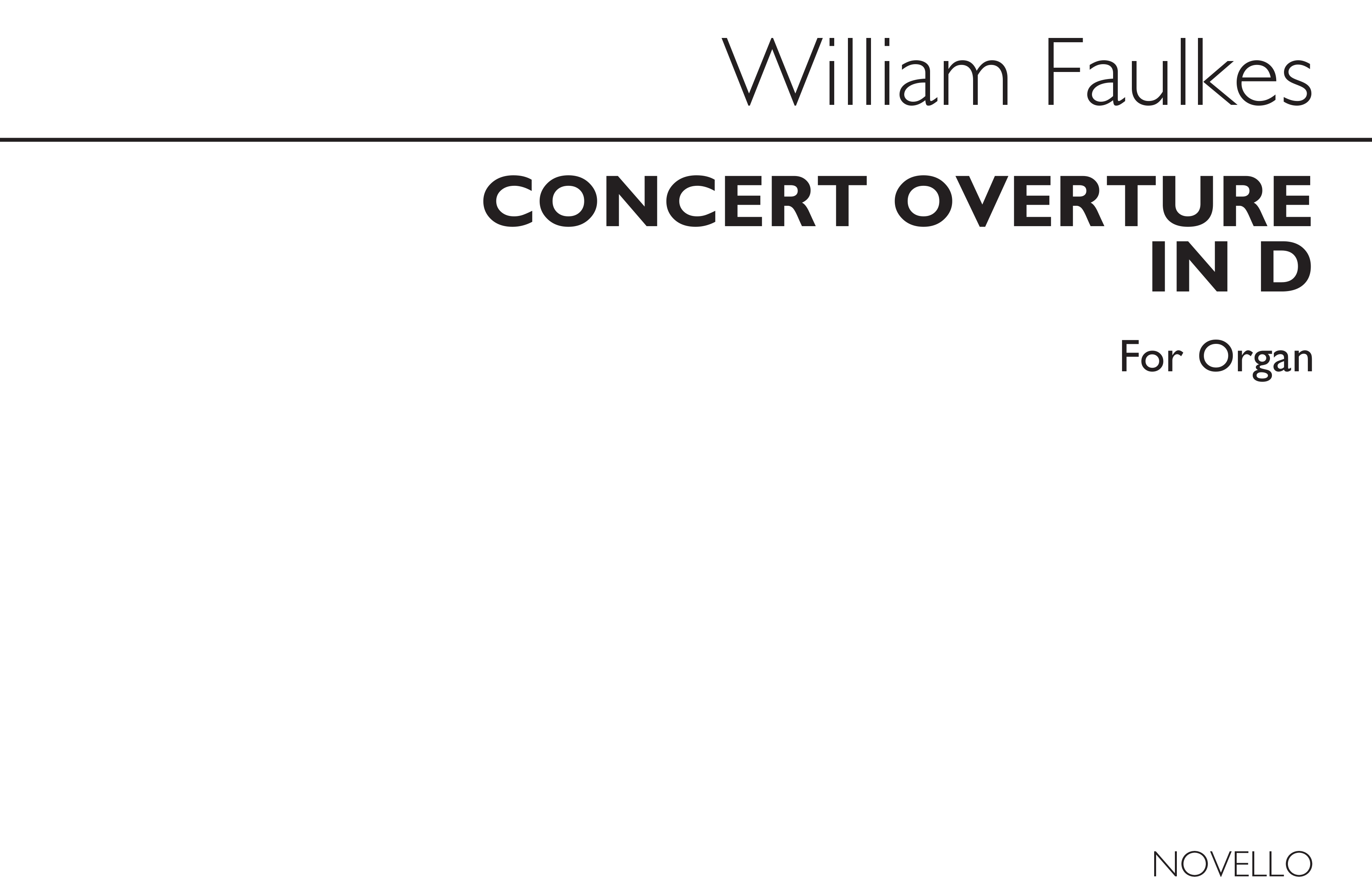 William Faulkes: Concert Overture In D: Organ: Instrumental Work