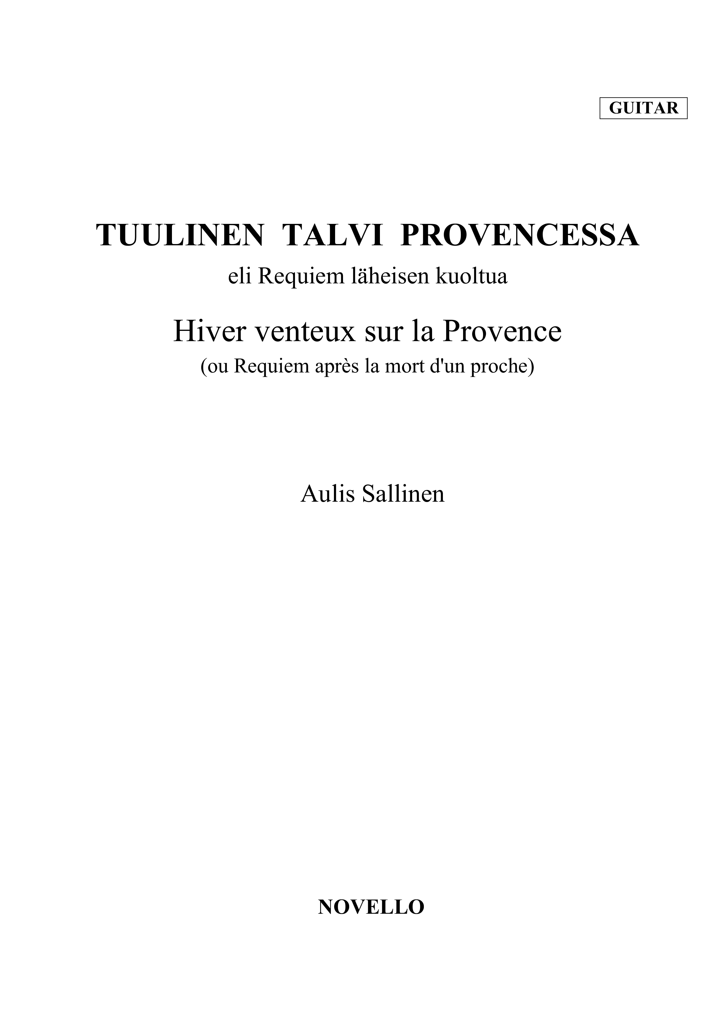 Aulis Sallinen: A Windy Winter In Provence (Violin/Guitar Parts): Chamber