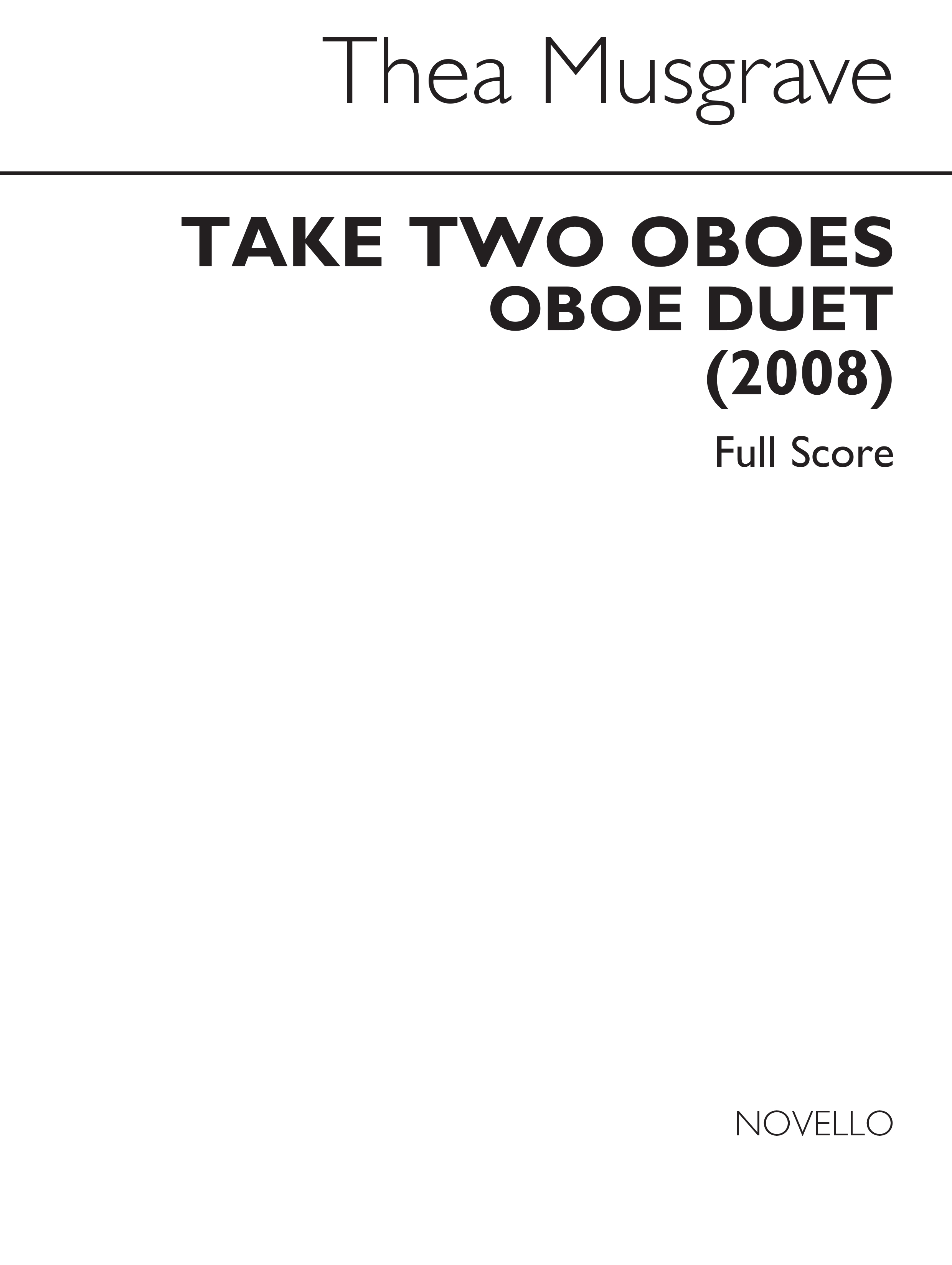 Thea Musgrave: Take Two Oboes (Oboe Duet): Oboe Duet: Score