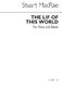 Stuart MacRae: The Lif Of This World: Voice: Vocal Work