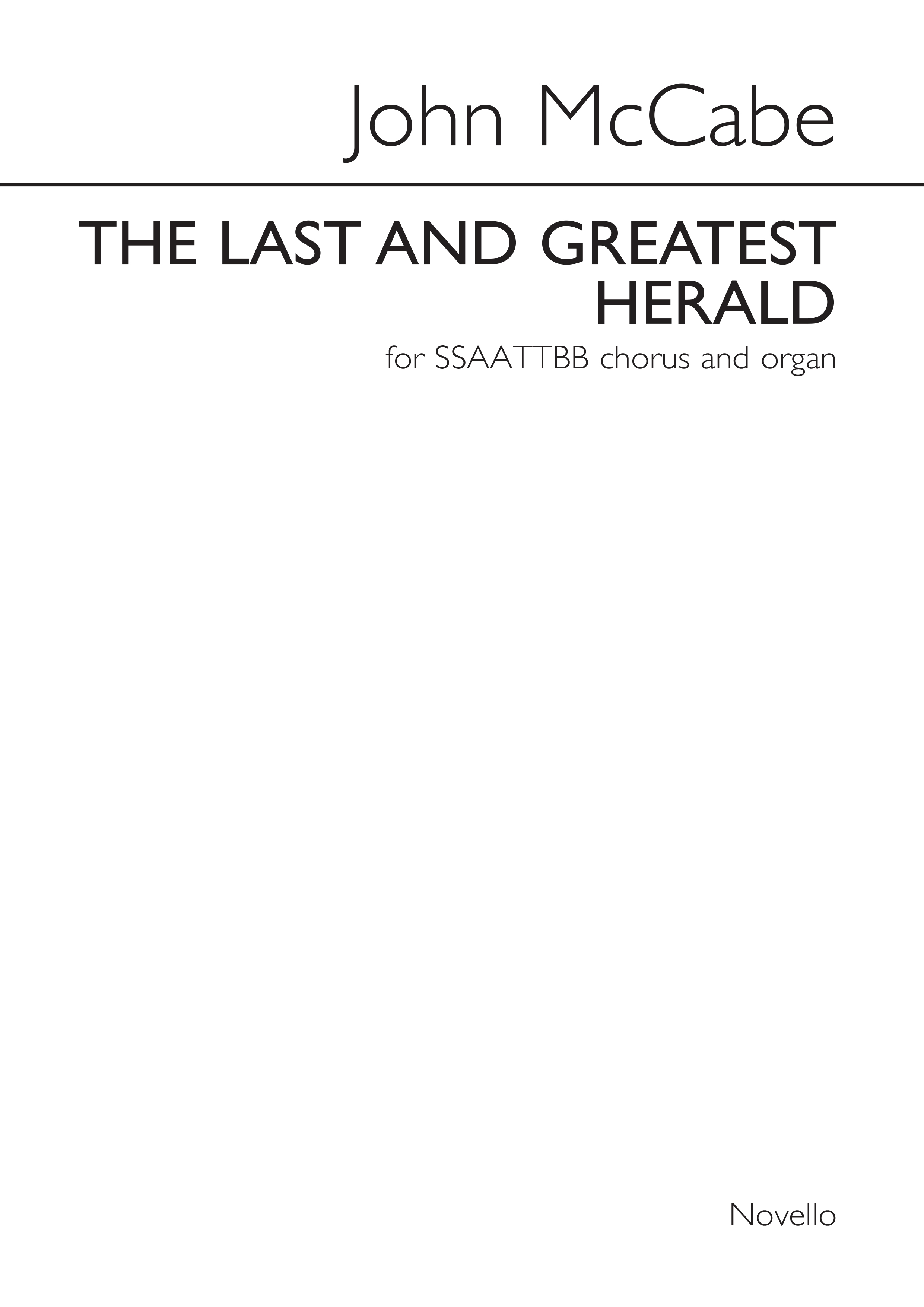 John McCabe: The Last And Greatest Herald: SATB: Vocal Score