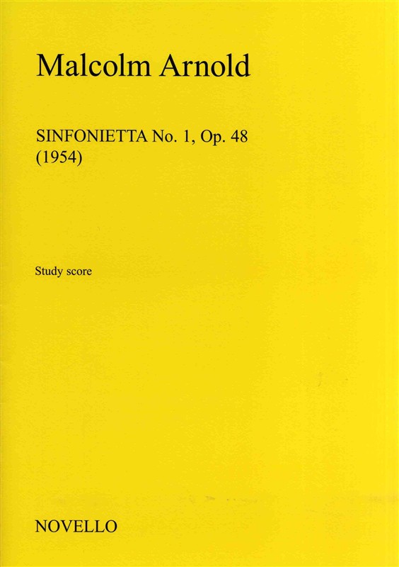 Malcolm Arnold: Sinfonietta No.1 Op.48: Orchestra: Study Score