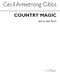 Cecil Armstrong Gibbs: Country Magic: Chamber Ensemble: Score and Parts