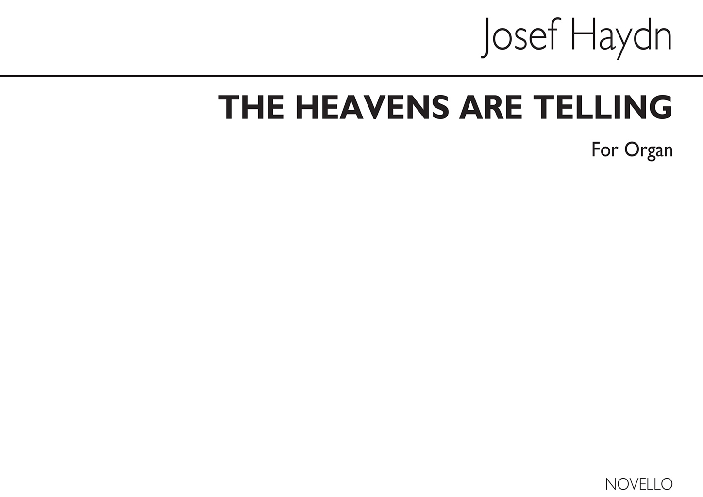 Franz Joseph Haydn: The Heavens Are Telling