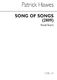 Patrick Hawes: Song Of Songs: SATB: Vocal Score