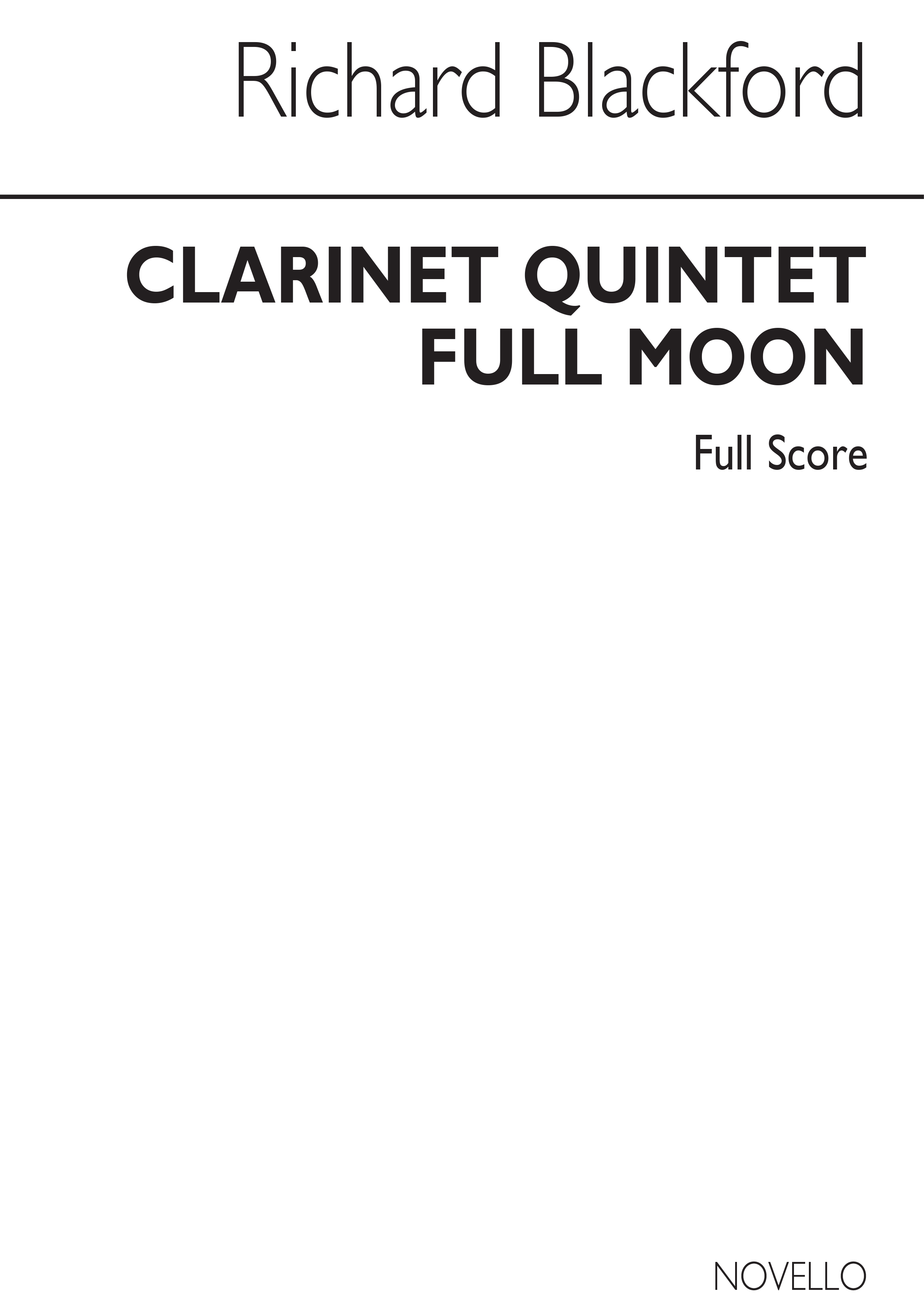Richard Blackford: Full Moon - Clarinet Quintet: Clarinet: Score