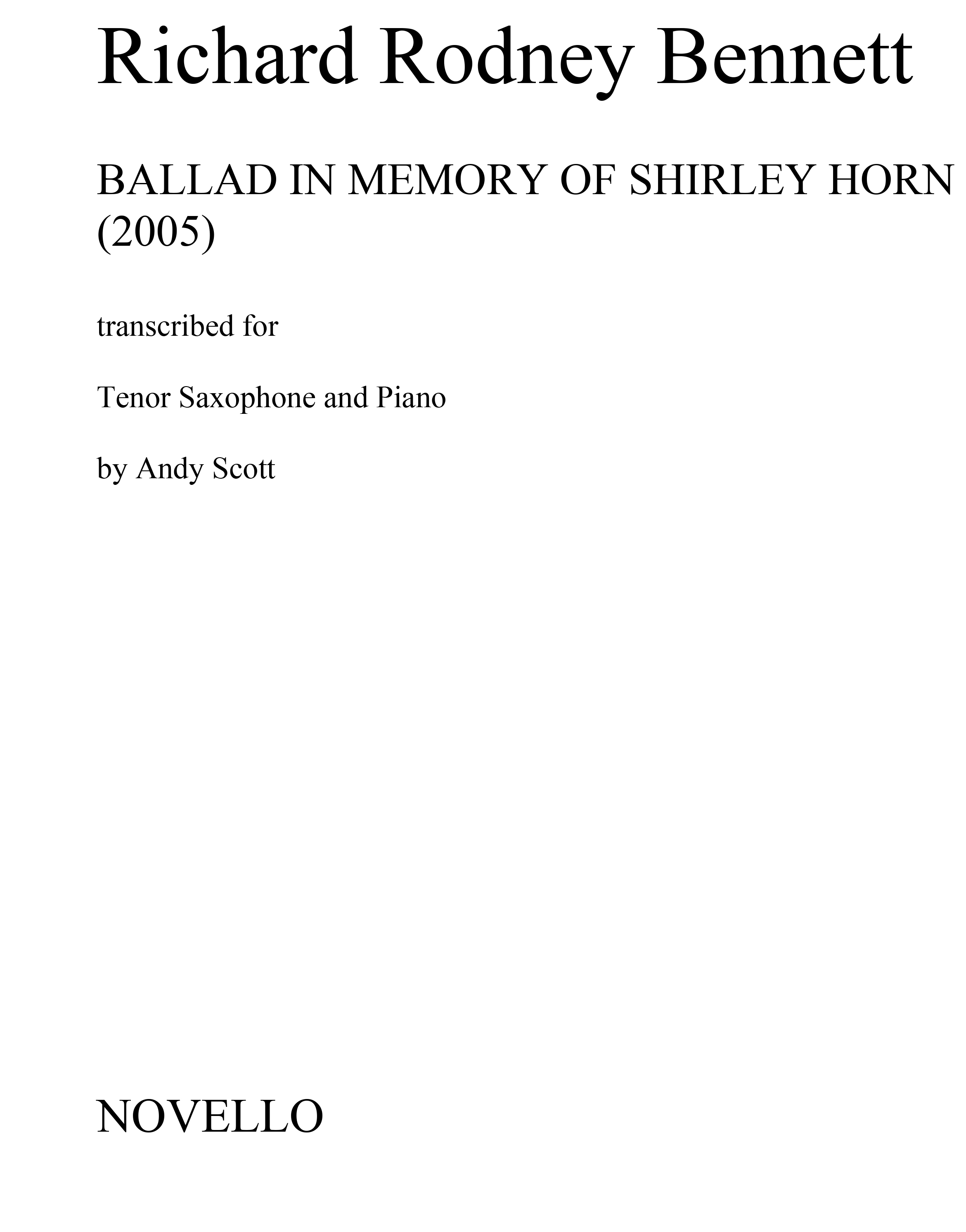 Richard Rodney Bennett: Ballad In Memory of Shirley Horn (Tenor Saxophone):