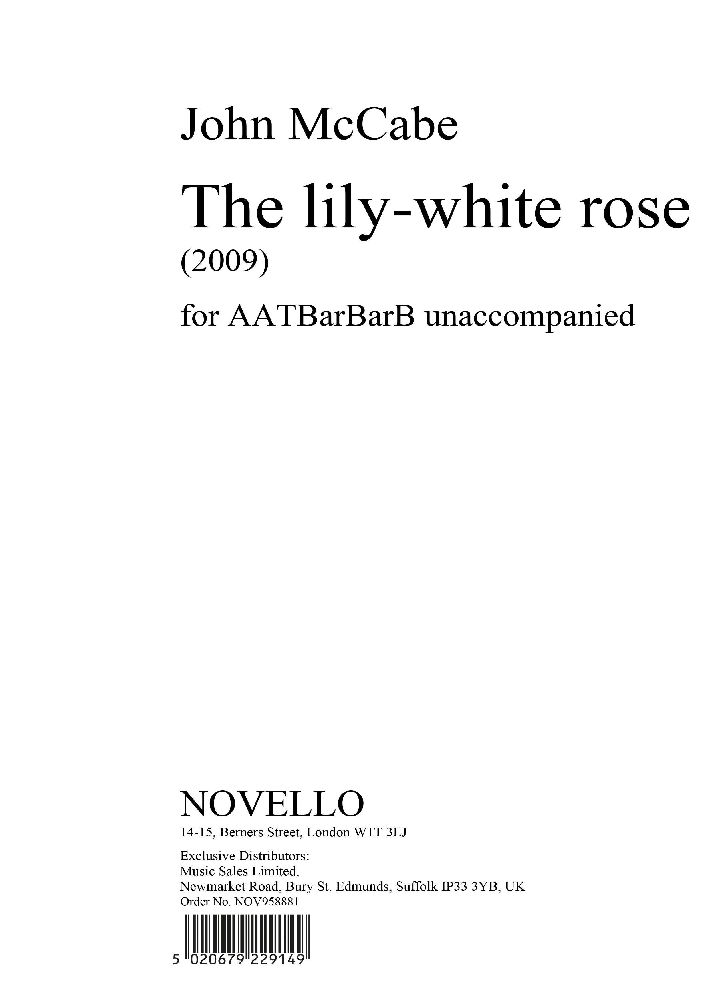 John McCabe: The Lily-White Rose: Men's Voices: Vocal Score