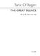 Tarik O'Regan: The Great Silence: SATB: Vocal Score