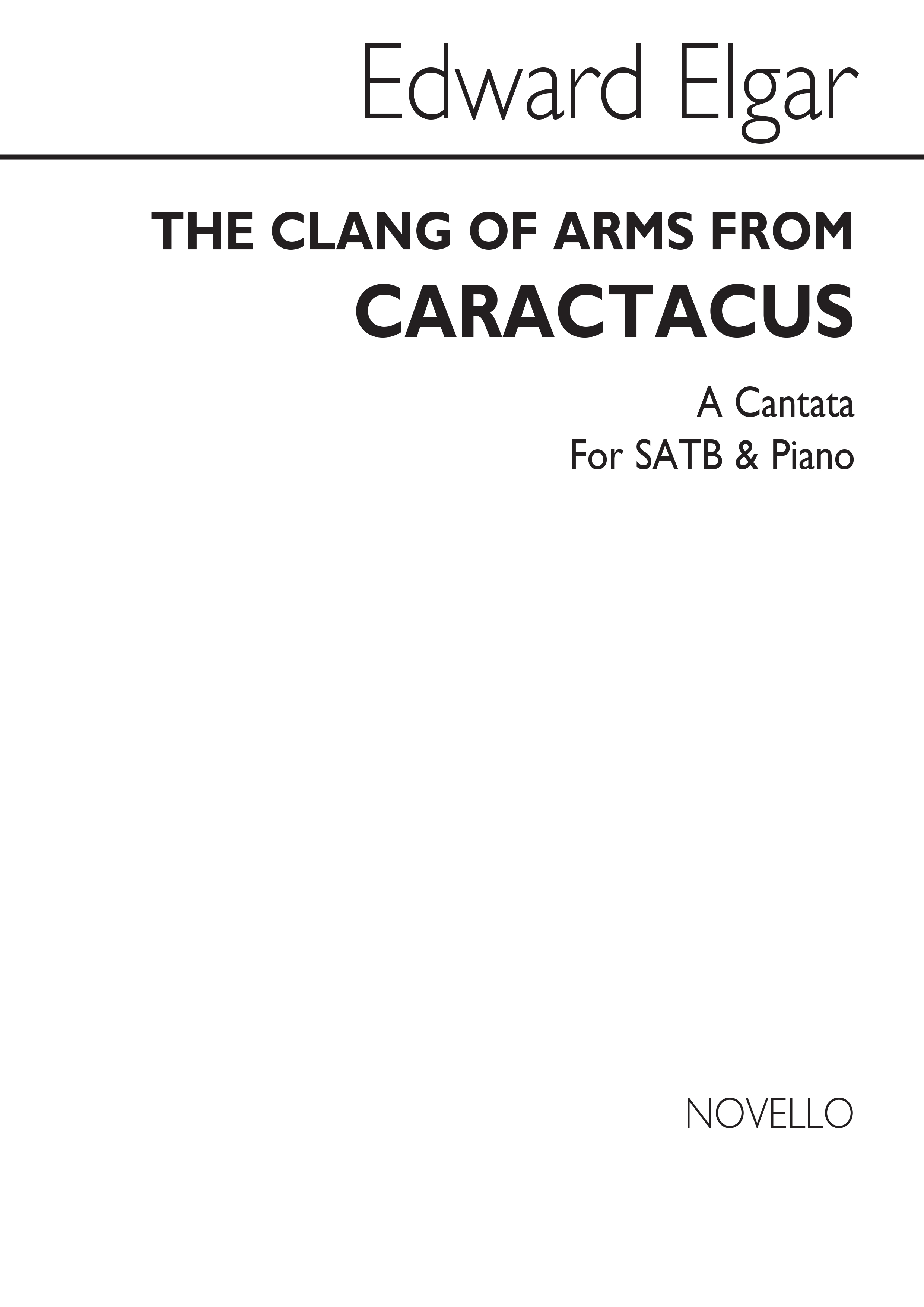 Edward Elgar: The Clang Of Arms (SATB): SATB: Vocal Score