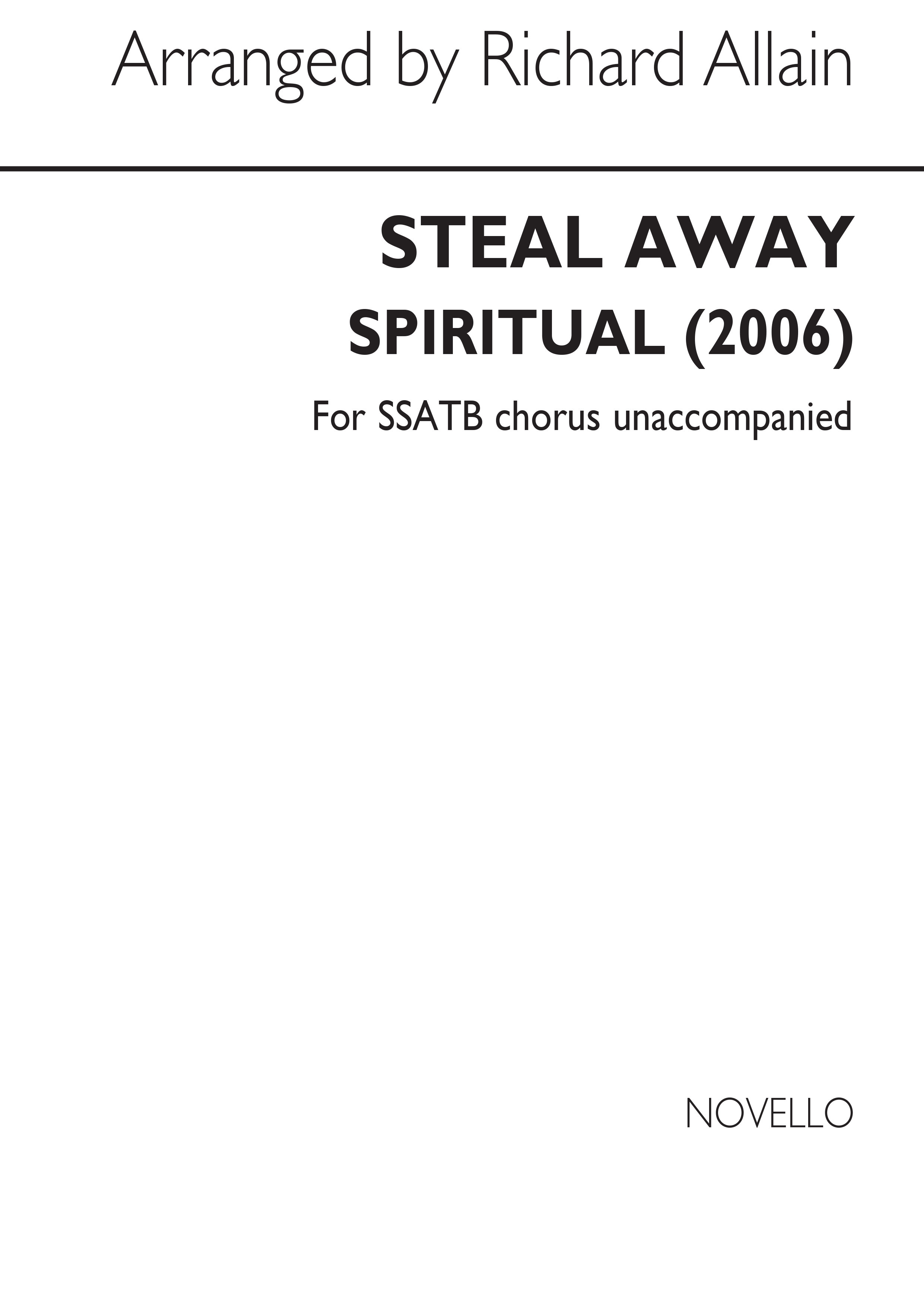Steal Away: SATB: Vocal Score