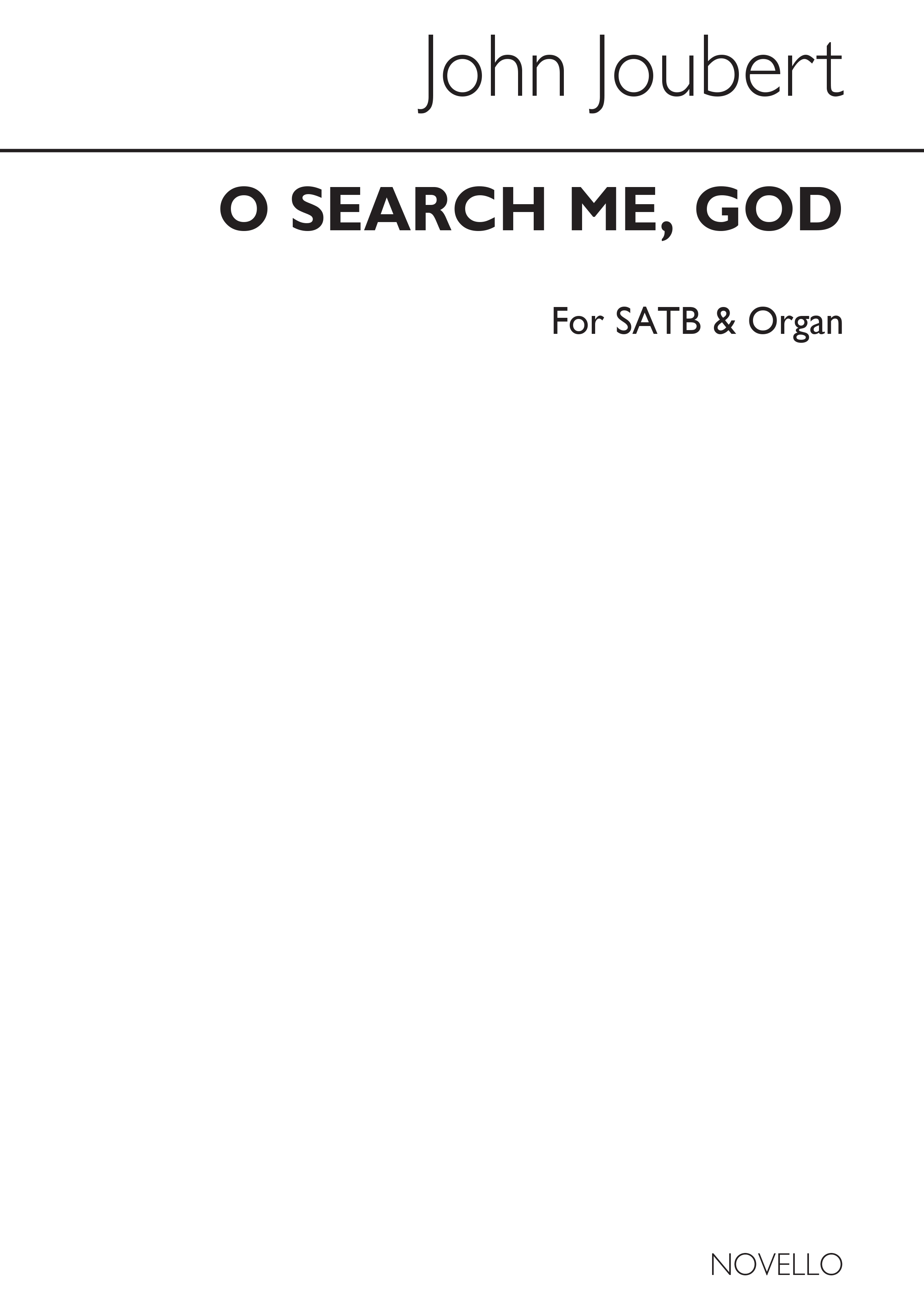John Joubert: O Search Me God Op.127