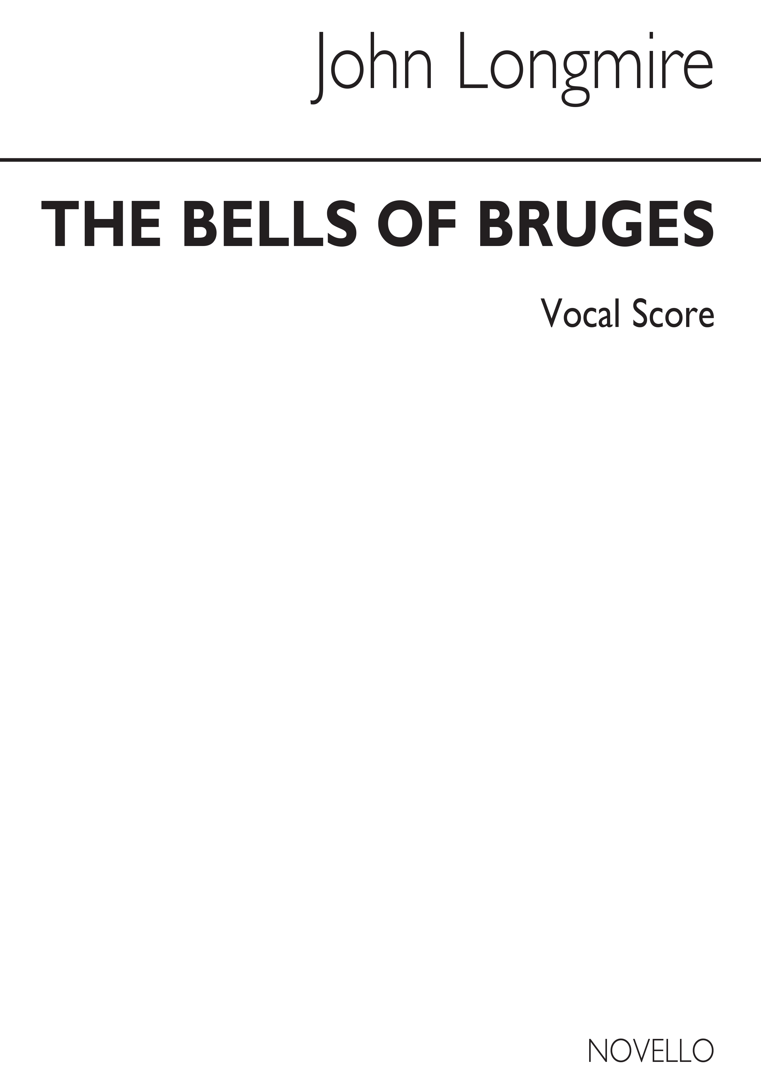 John Basil Hugh Longmire: The Bells of Bruges: Treble Voices: Score