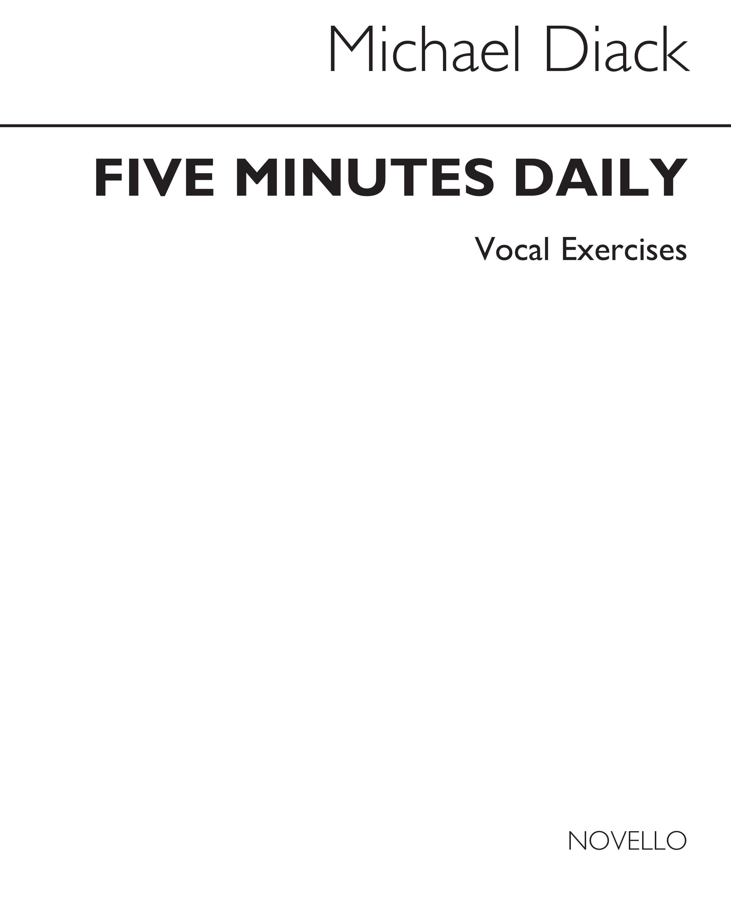 J. Michael Diack: Five Minutes Daily: Vocal: Vocal Tutor