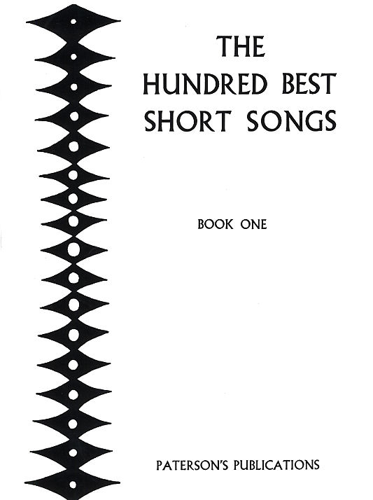 The Hundred Best Short Songs - Book One: SAT: Mixed Songbook
