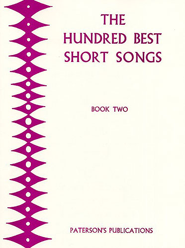 The Hundred Best Short Songs - Book Two: SAT: Mixed Songbook