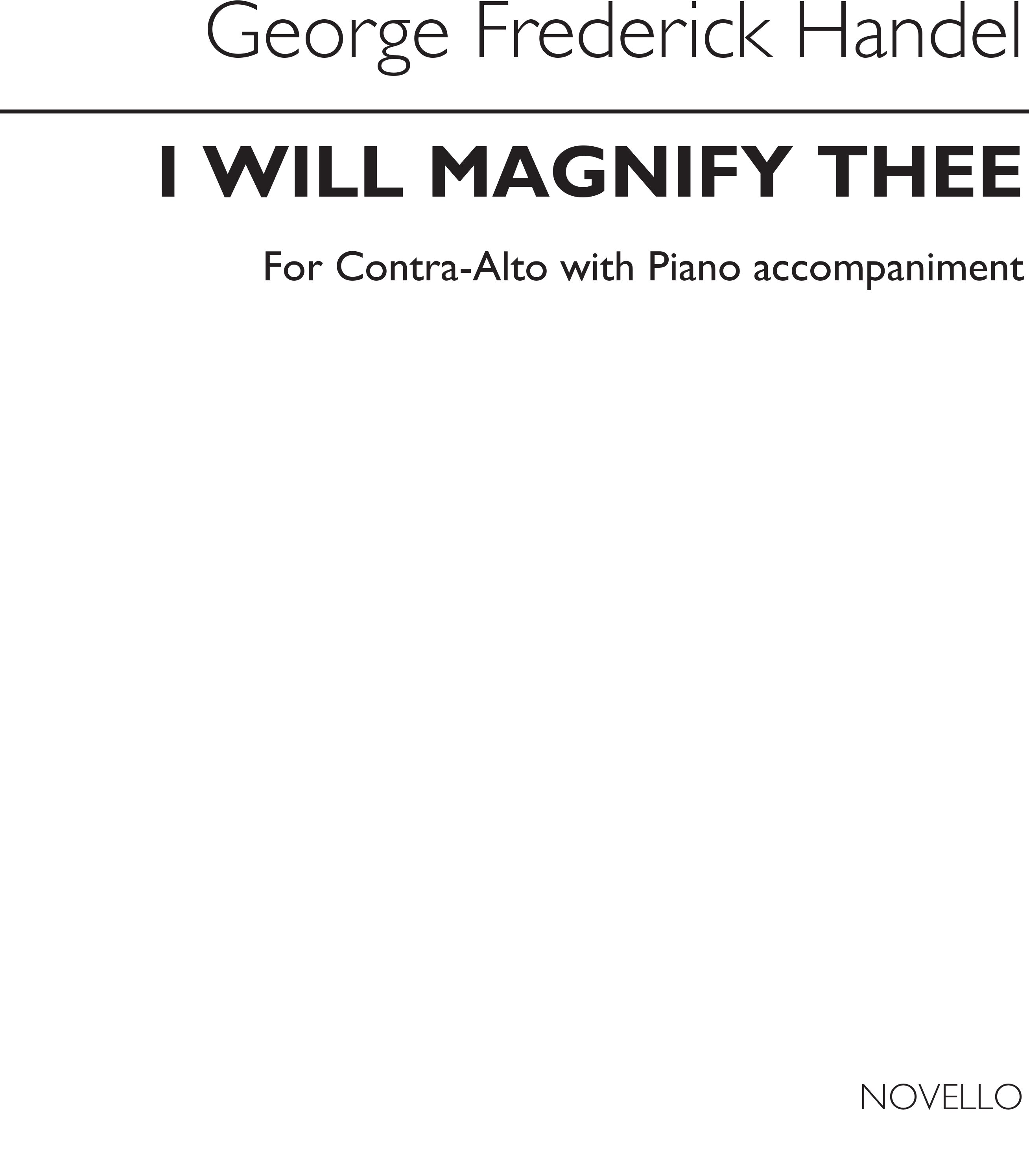 Georg Friedrich Händel: I Will Magnify Thee: Alto: Vocal Work