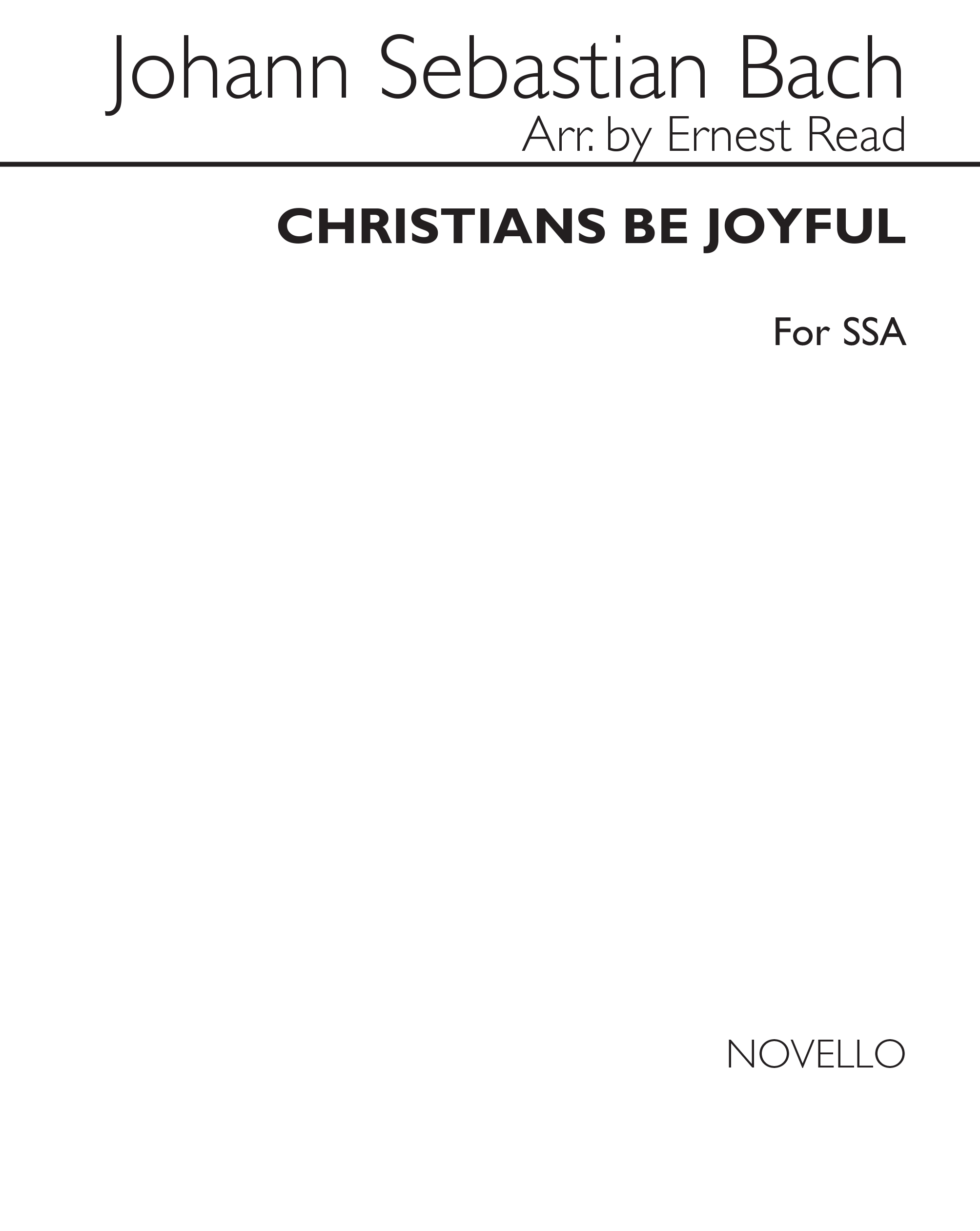 Johann Sebastian Bach: Christians Be Joyful: SSA: Vocal Score