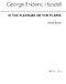 Georg Friedrich Hndel: O The Pleasure Of The Plains: 2-Part Choir: Vocal Score