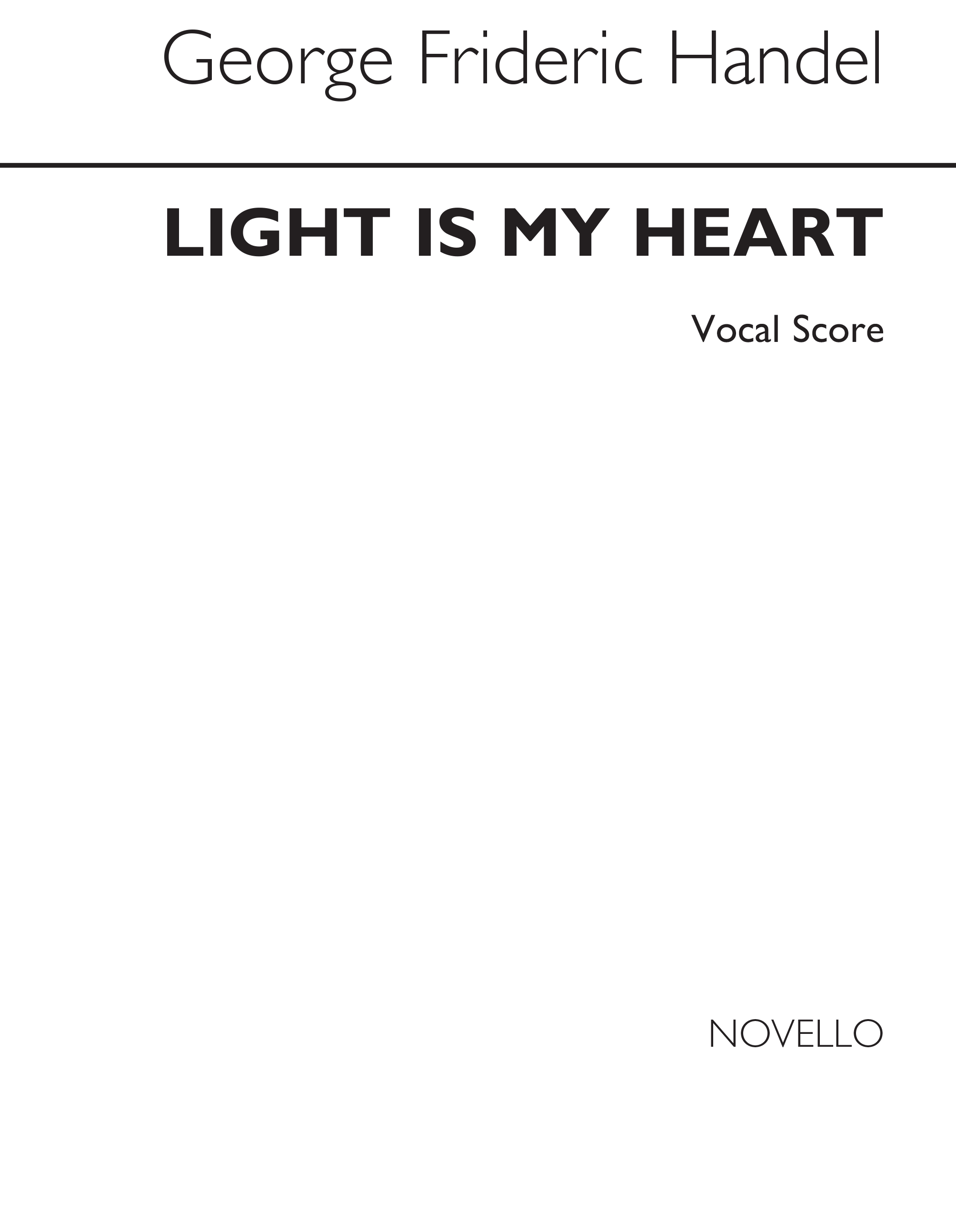 Georg Friedrich Hndel: Light Is My Heart: 2-Part Choir: Vocal Score