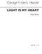 Georg Friedrich Händel: Light Is My Heart: 2-Part Choir: Vocal Score