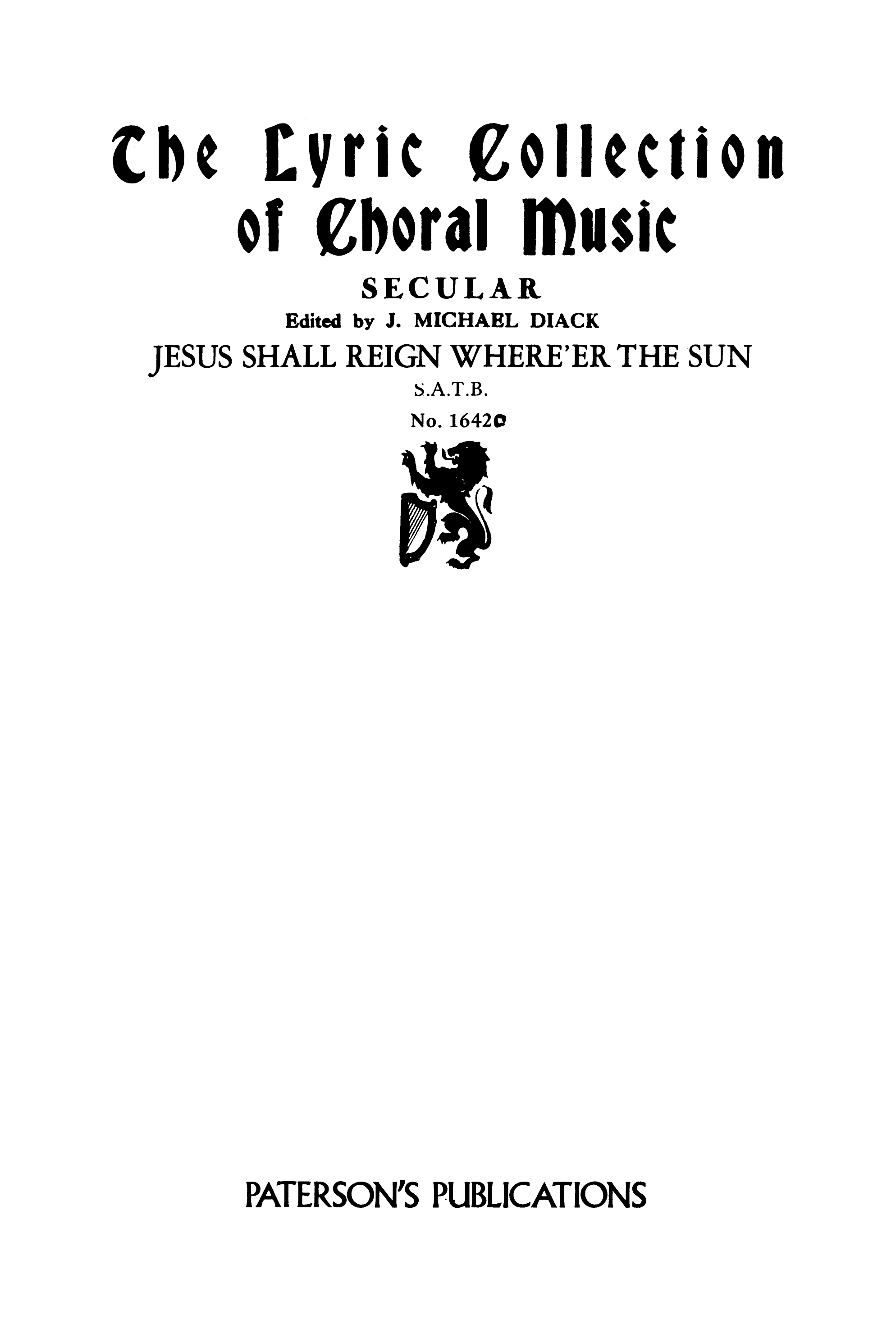 Eric Thiman: Jesus Shall Reign Where'er The Sun: SATB: Vocal Score