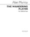 Alan Murray: The Wandering Player: SATB: Vocal Score