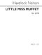 Havelock Nelson: Little Miss Muffet: SATB: Vocal Score
