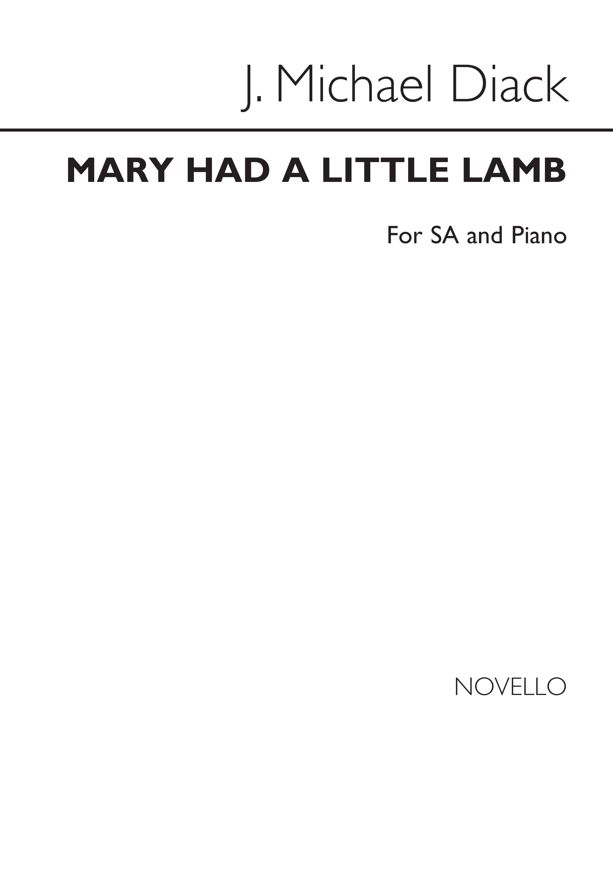 Mary Had A Little Lamb: Upper Voices: Vocal Score