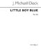 J. Michael Diack: Little Boy Blue: 2-Part Choir: Vocal Score