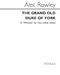 Alec Rowley: The Grand Old Duke Of York: 2-Part Choir: Vocal Score
