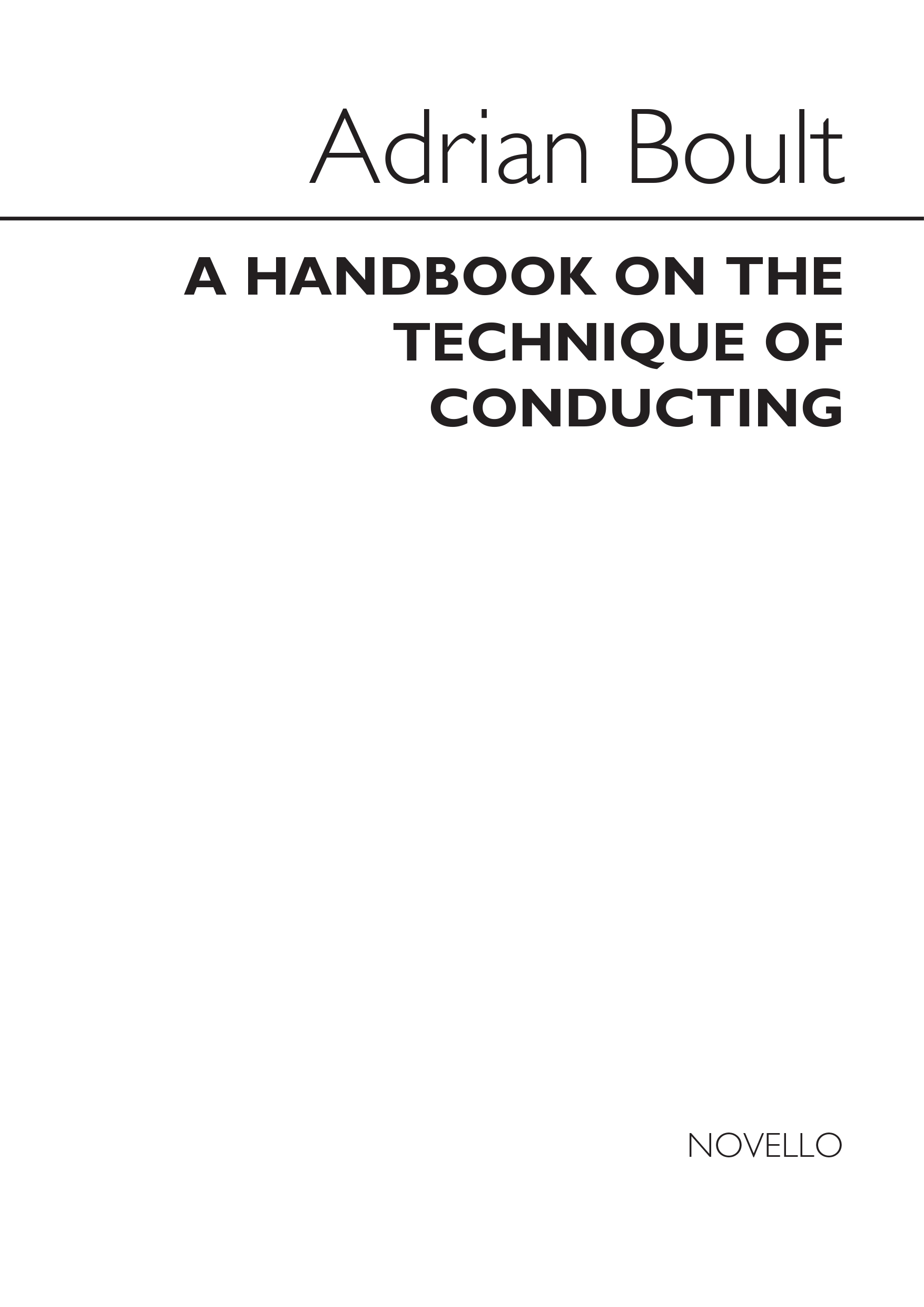 Sir Adrian Boult: A Handbook On The Technique Of Conducting: Reference