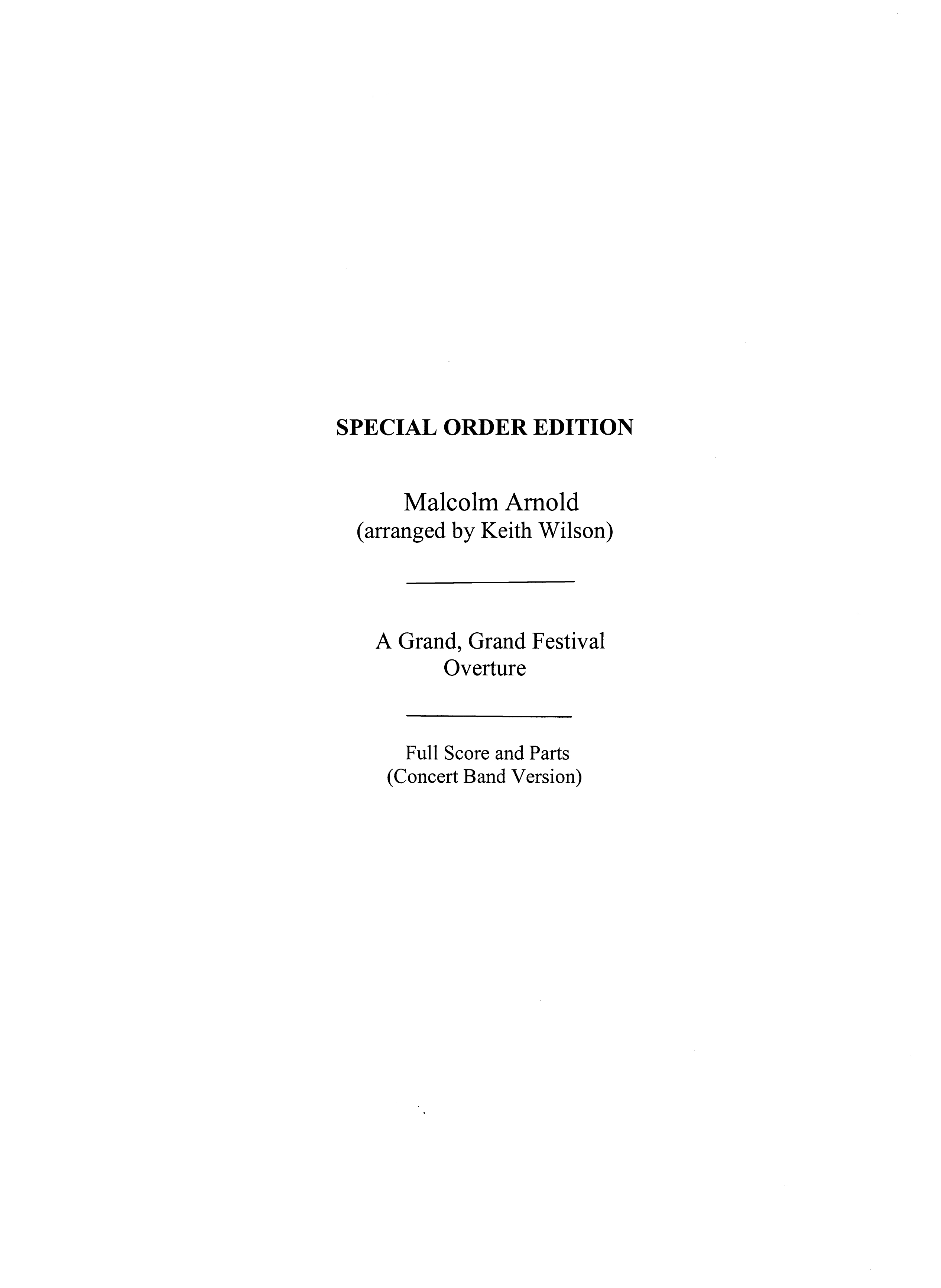 Malcolm Arnold: A Grand Grand Overture: Concert Band: Score and Parts