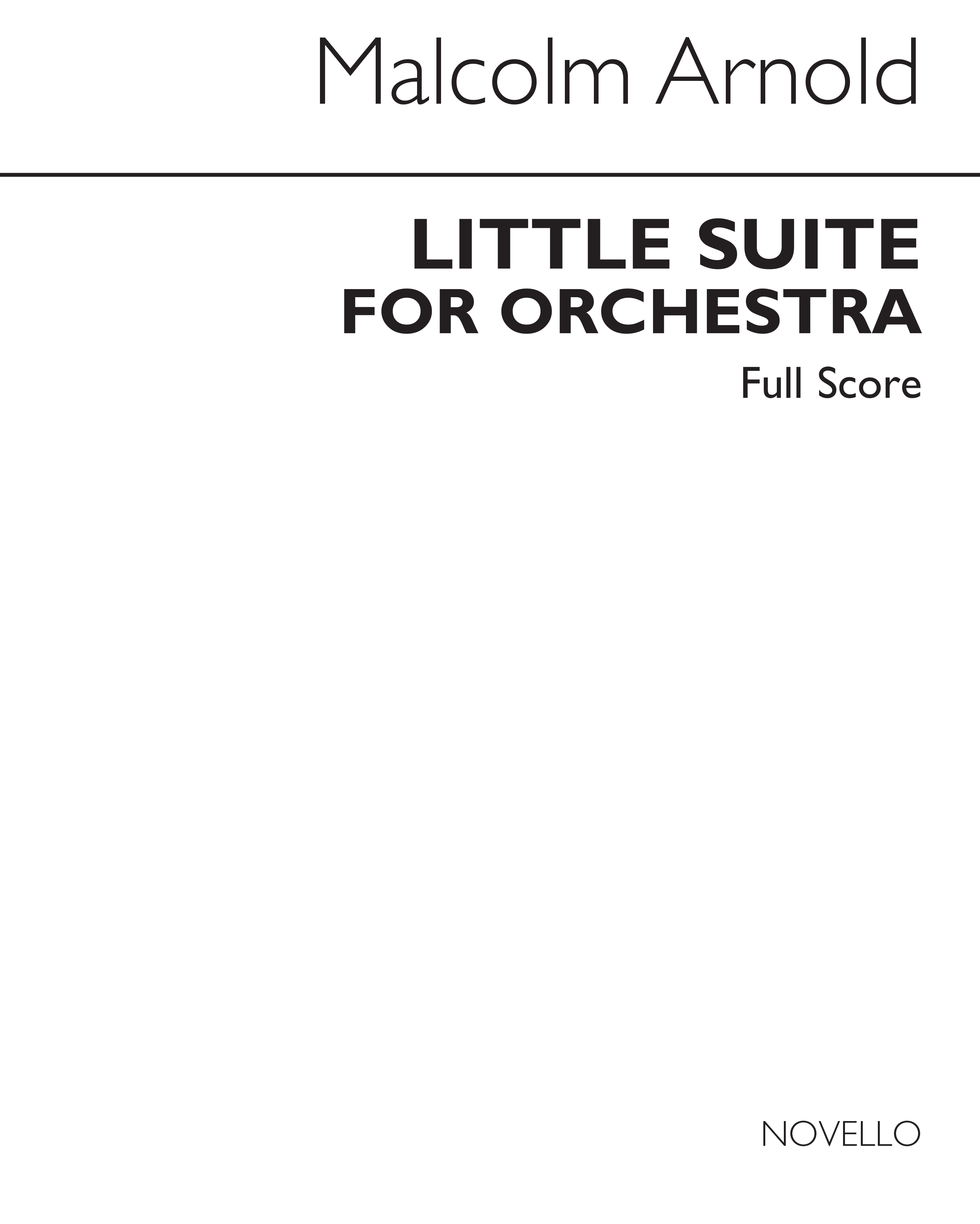 Malcolm Arnold: Little Suite For Orchestra No.1 Op.53: Orchestra: Score
