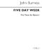 John Burness: Five Day Week for Bassoon and Piano: Bassoon: Instrumental Album