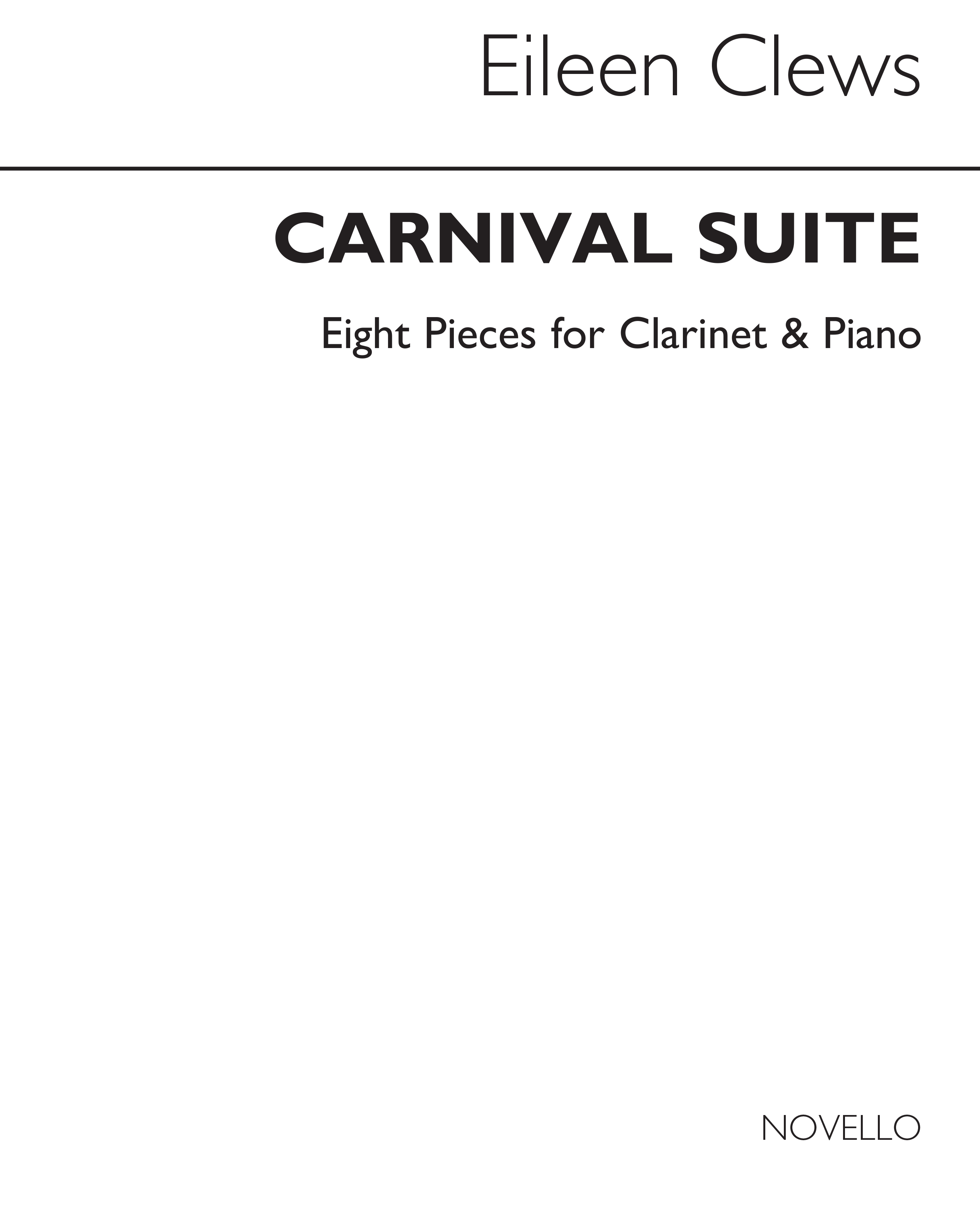 Eileen Clews: Carnival Suite: Clarinet: Instrumental Work