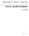 Georg Friedrich H�ndel: The St. John Passion: SATB: Vocal Score