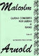 Malcolm Arnold: Concerto For Guitar and Chamber Orchestra Op.67: Piano & Guitar: