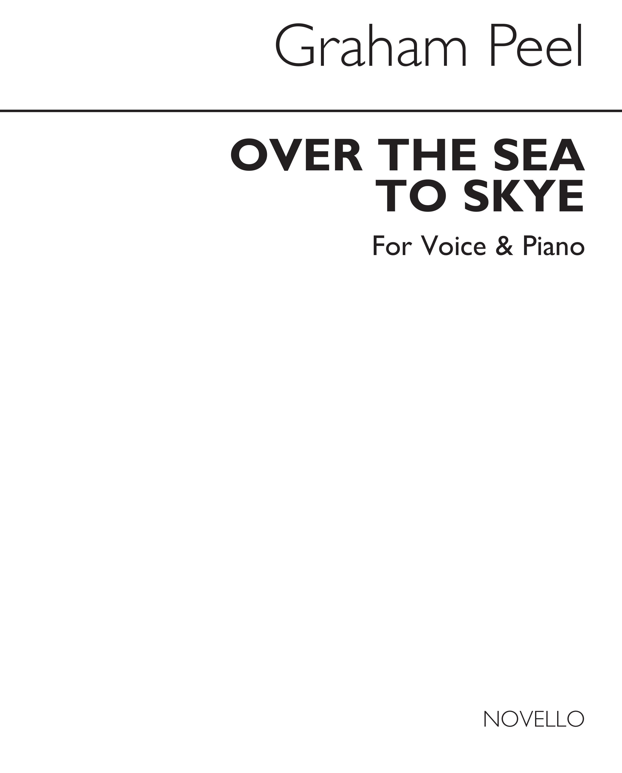 Graham Peel: Over The Sea To Skye: Low Voice: Vocal Work