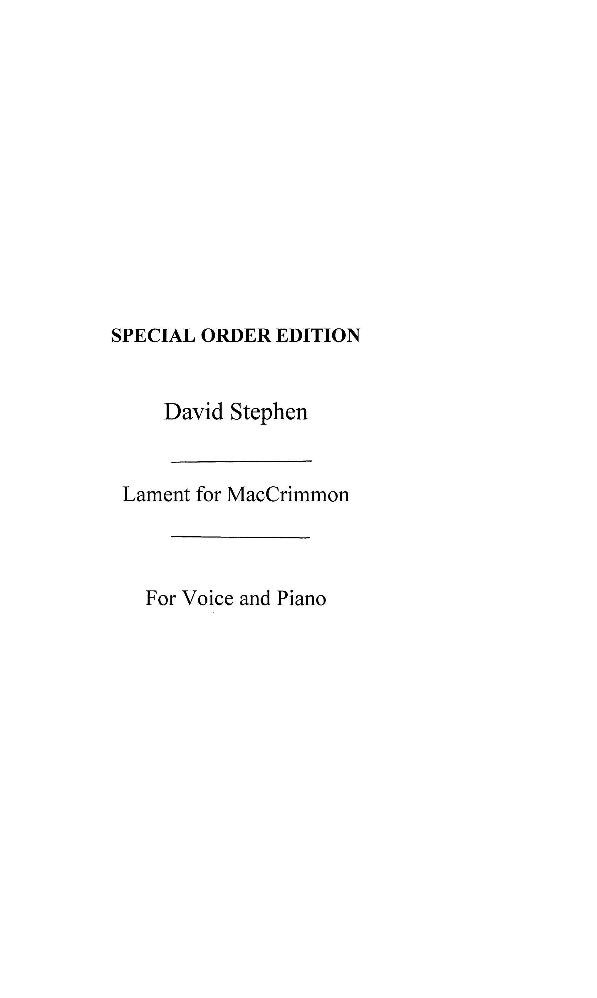 David Stephen: Lament For Maccrimmon: Voice: Vocal Work
