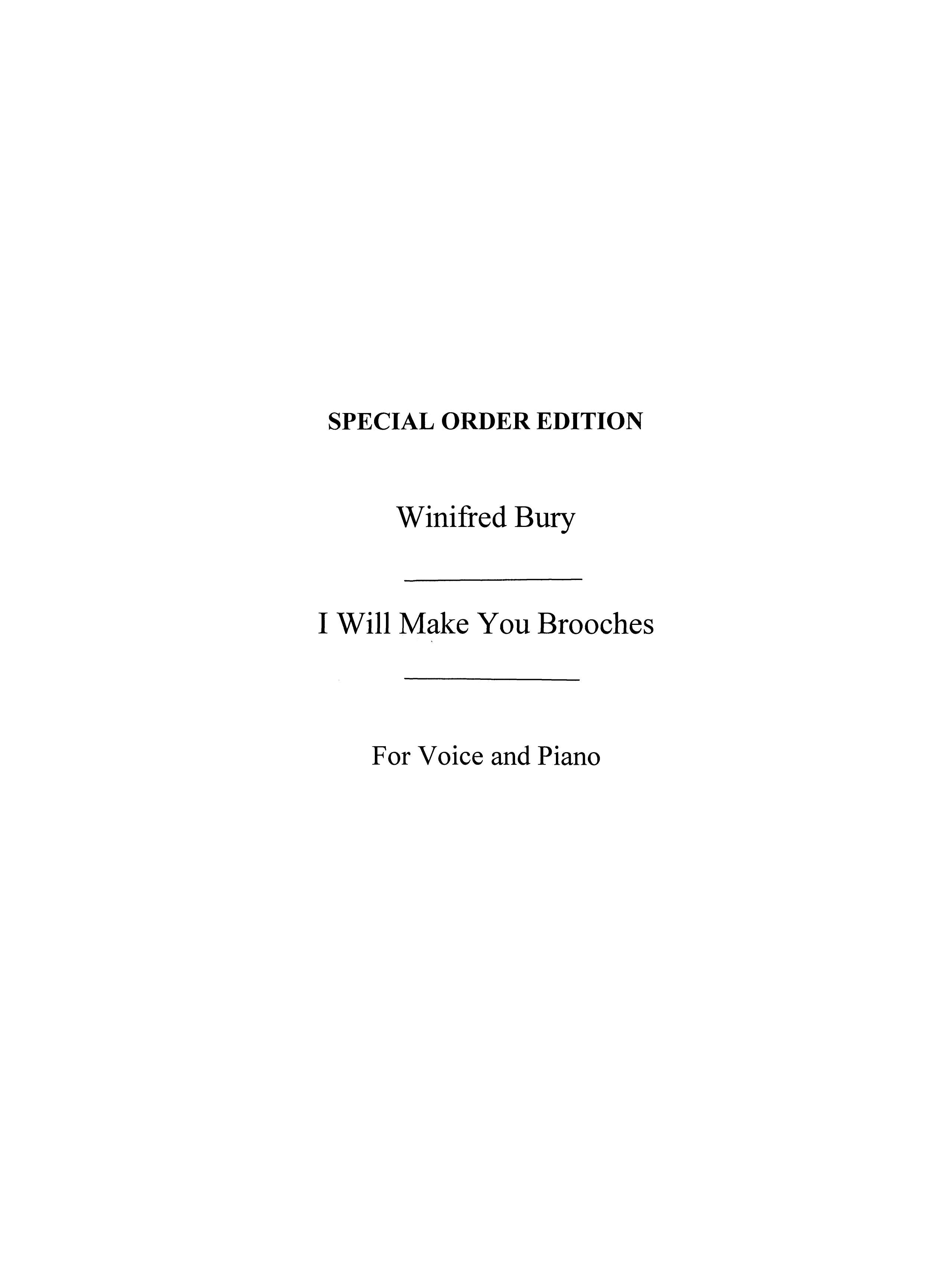 Winifred Bury: I Will Make You Brooches: Voice: Vocal Work