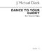 J. Michael Diack: Dance To Your Daddy: Voice: Vocal Work