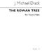 J. Michael Diack: The Rowan Tree: Voice: Vocal Work
